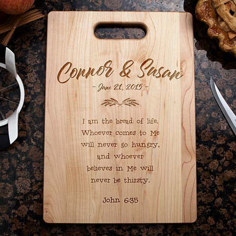 John 6:35 Verse Cutting Board