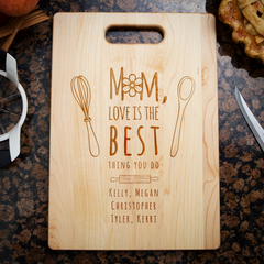 Mom Love Is The Best Cutting Board