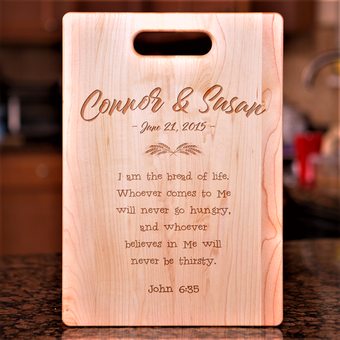 John 6:35 Verse Cutting Board