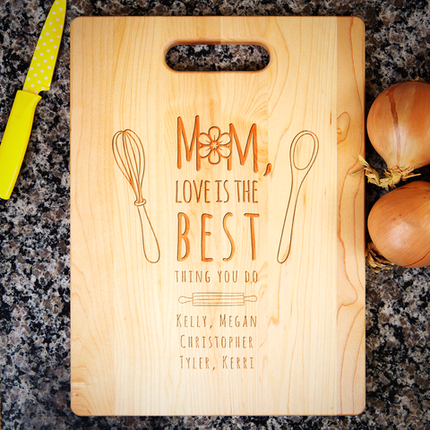 Mom Love Is The Best Cutting Board