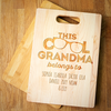 Image of This Cool Grandma Belongs To Cutting Board