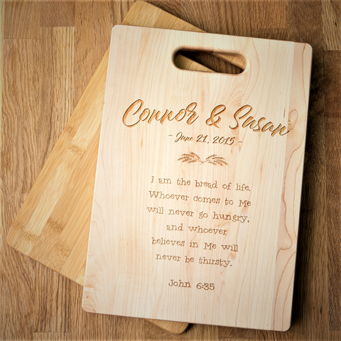 John 6:35 Verse Cutting Board