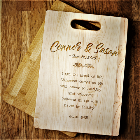 John 6:35 Verse Cutting Board