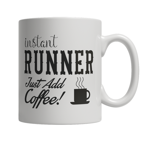 Limited Edition - Instant Runner Just Add Coffee! Female