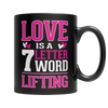 Image of Limited Edition - Love is a 7 Letter Word Lifting