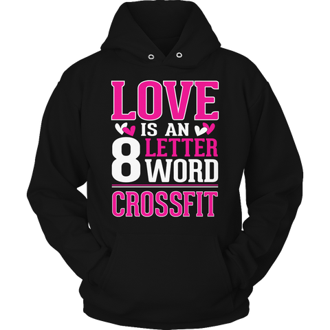 Love is an 8 letter word Crossfit