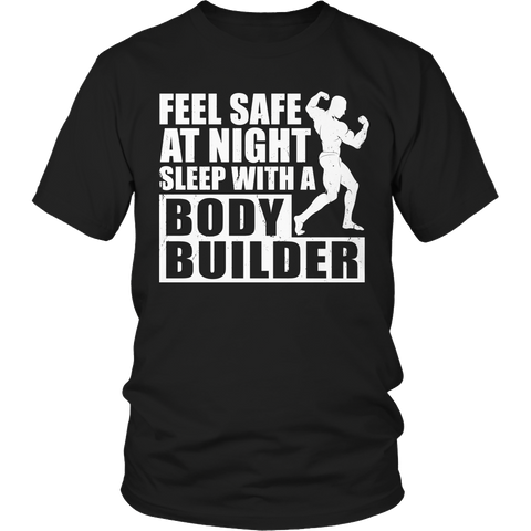 Limited Edition - Feel safe at night sleep with a bodybuiler