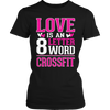 Image of Love is an 8 letter word Crossfit