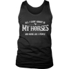 Image of Limited Edition - All I Care About Is My Horses And Maybe Like 3 People