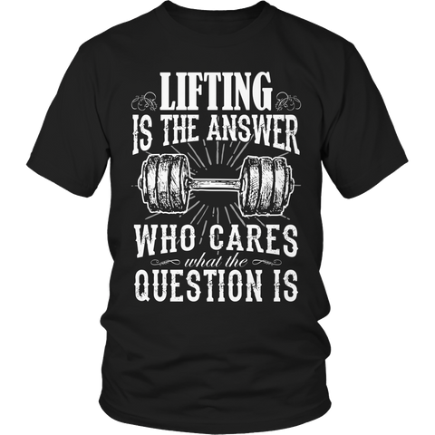 Limited Edition - Lifting is The Answer who care what the Question is