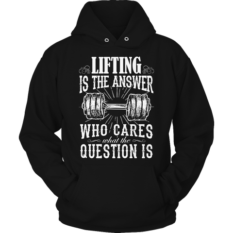 Limited Edition - Lifting is The Answer who care what the Question is